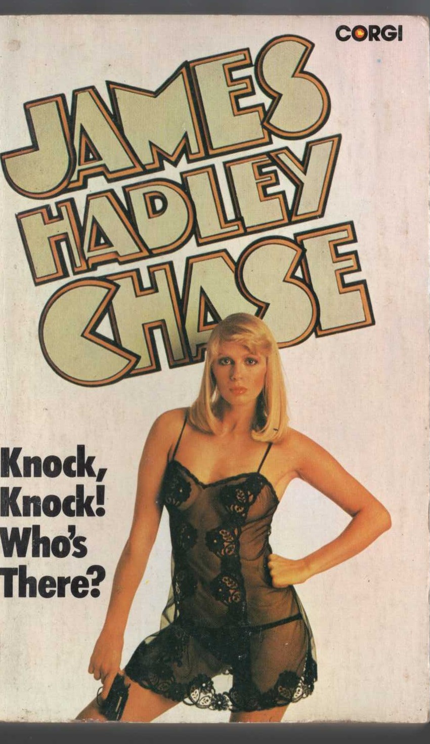 James Hadley Chase  KNOCK, KNOCK! WHO'S THERE? front book cover image