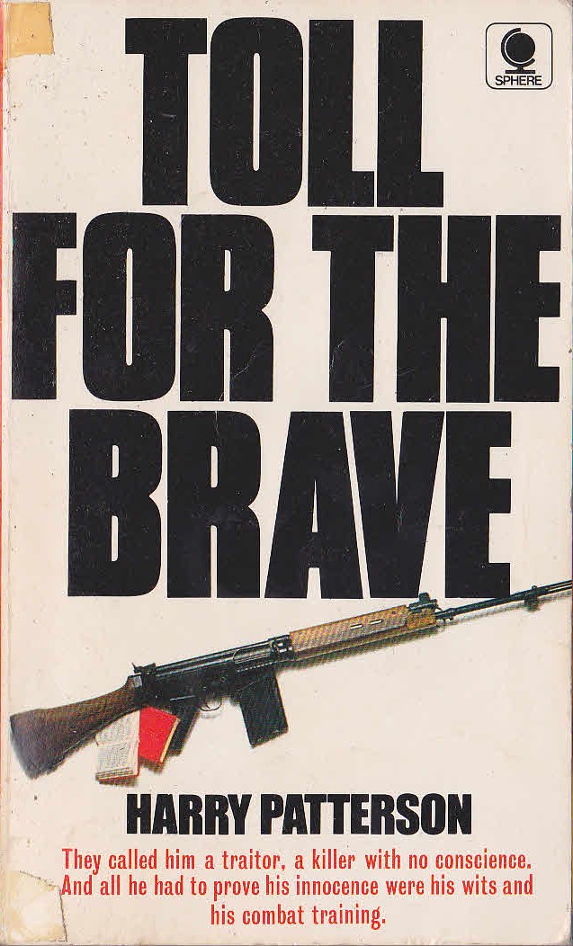 Harry Patterson  TOLL FOR THE BRAVE front book cover image