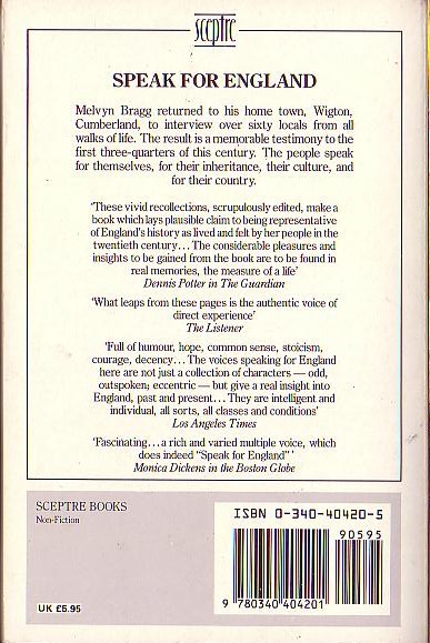 Melvyn Bragg SPEAK FOR ENGLAND (non-fiction)<BR>
 . .Sceptre 1987 (Photos, 440pp) magnified rear cover image
