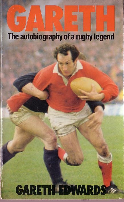 Gareth Edwards  GARETH. The autobiography of a rugby legend front book cover image