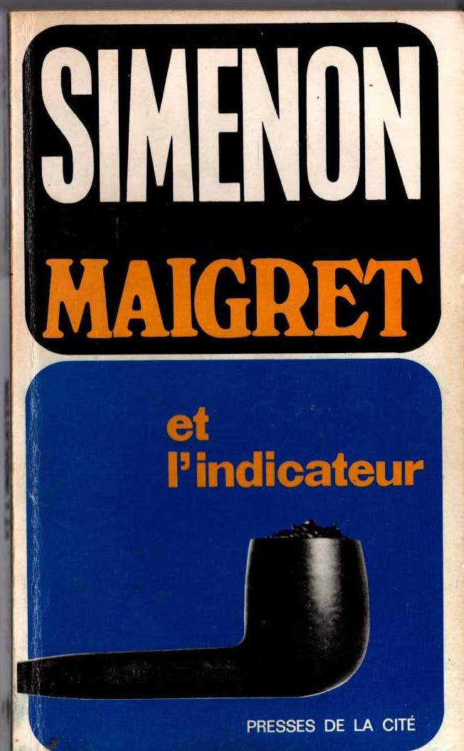 Georges Simenon  MAIGRET ET L'INDICATEUR front book cover image