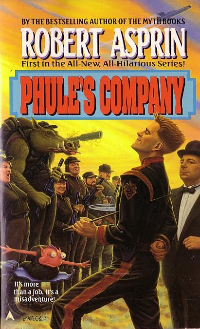 Robert Asprin  PHULE'S COMPANY front book cover image