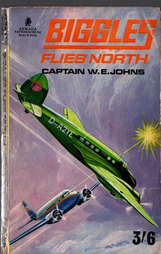 Captain W.E. Johns  BIGGLES FLIES NORTH front book cover image