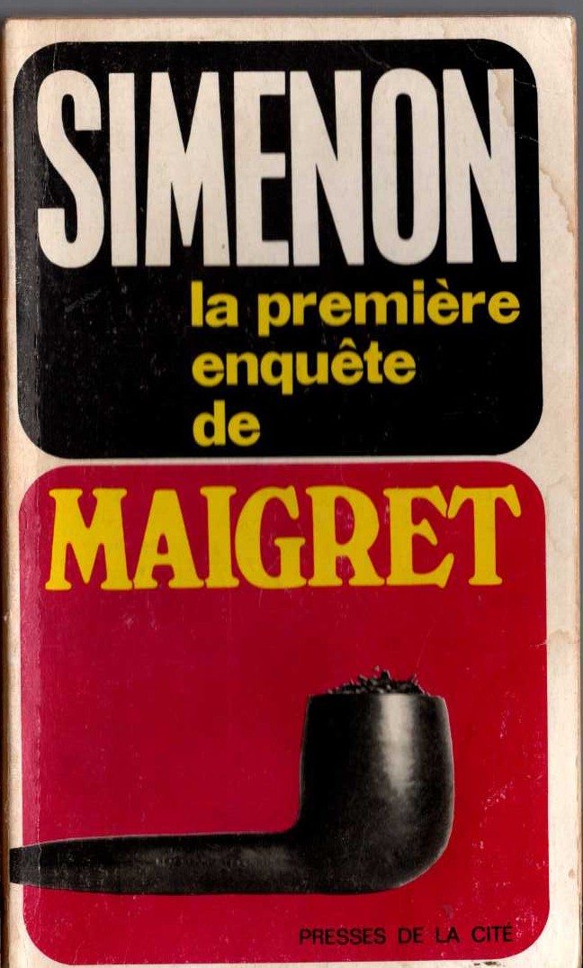 Georges Simenon  LA PREMIERE ENQUETE DE MAIGRET front book cover image