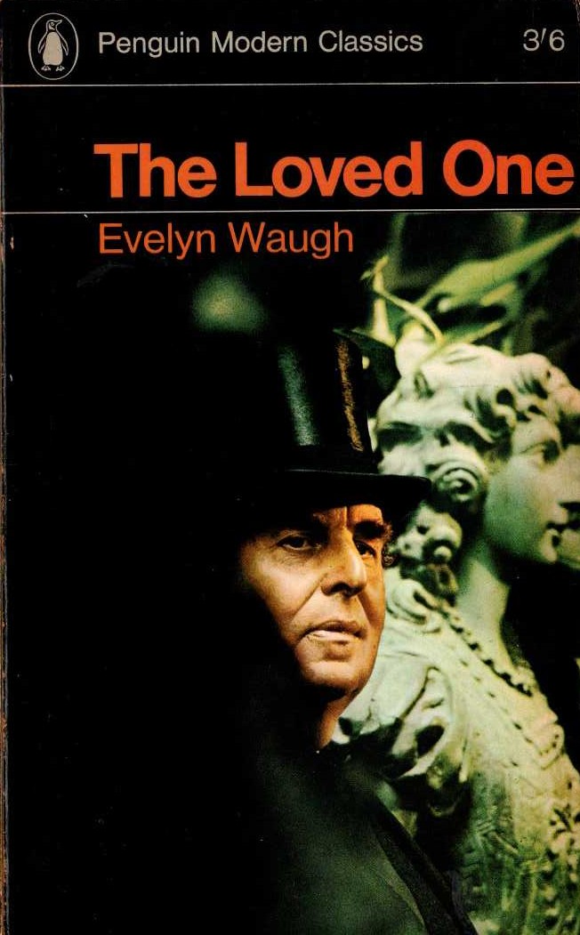 Evelyn Waugh  THE LOVED ONE (Film tie-in: Robert Morley) front book cover image