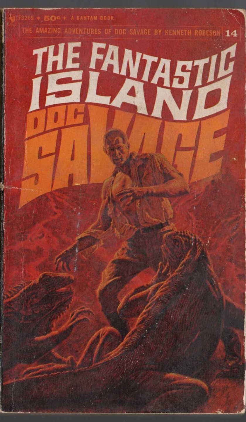 Kenneth Robeson  DOC SAVAGE: THE FANTASTIC ISLAND front book cover image