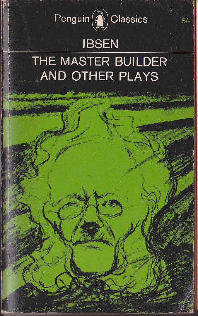 Henrik Ibsen  THE MASTER BUILDER & Other Plays front book cover image