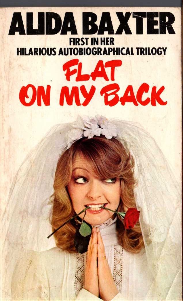 Alida Baxter  FLAT ON MY BACK front book cover image