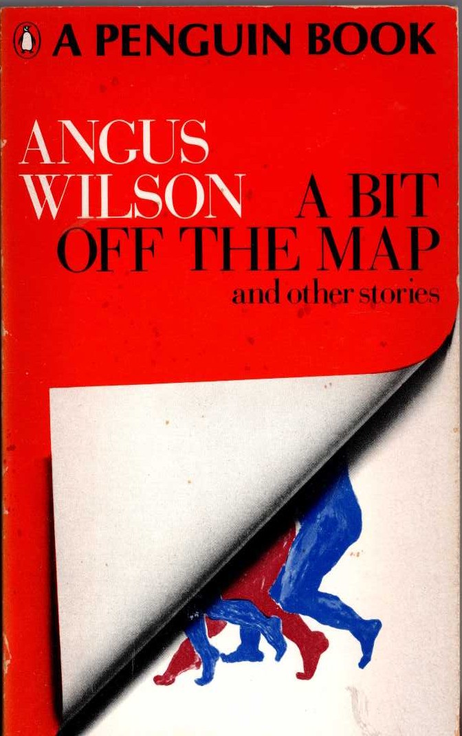 Angus Wilson  A BIT OF THE MAP front book cover image
