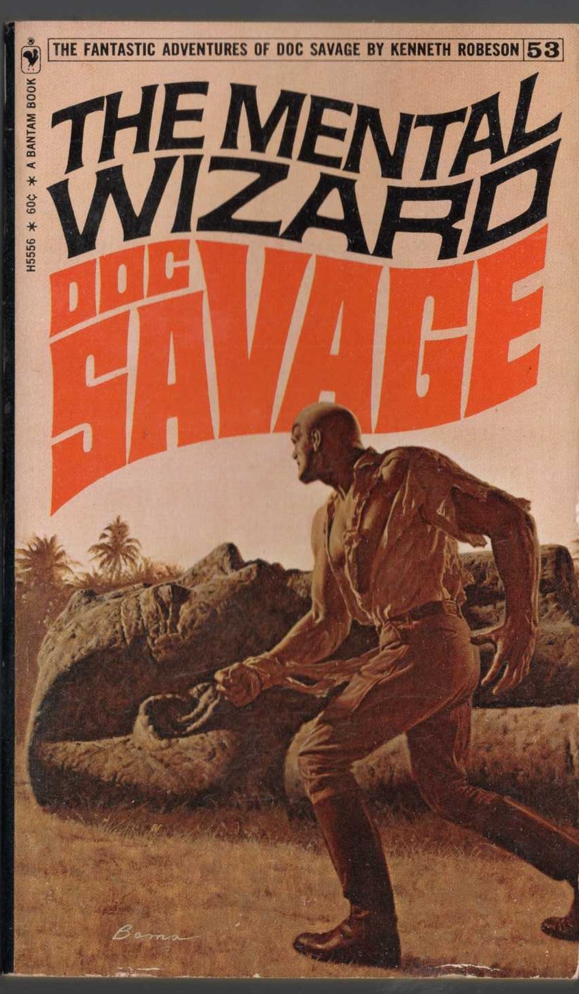 Kenneth Robeson  DOC SAVAGE: THE MENTAL WIZARD front book cover image