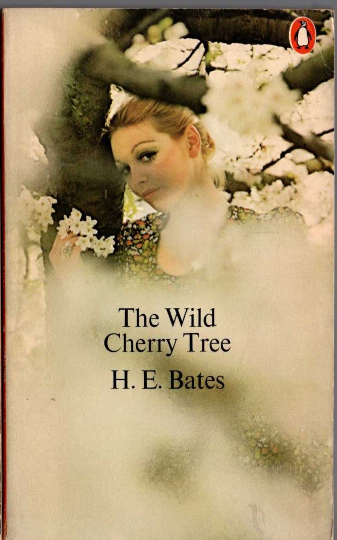 H.E. Bates  THE WILD CHERRY TREE front book cover image