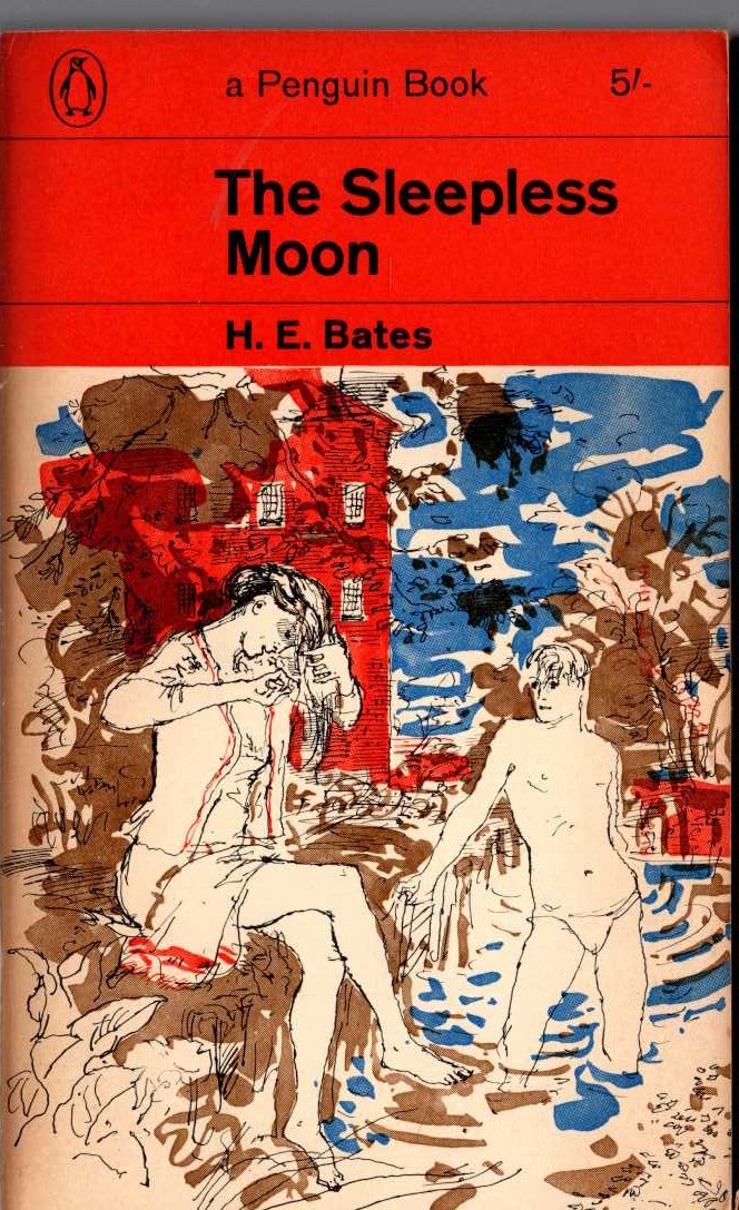 H.E. Bates  THE SLEEPLESS MOON front book cover image