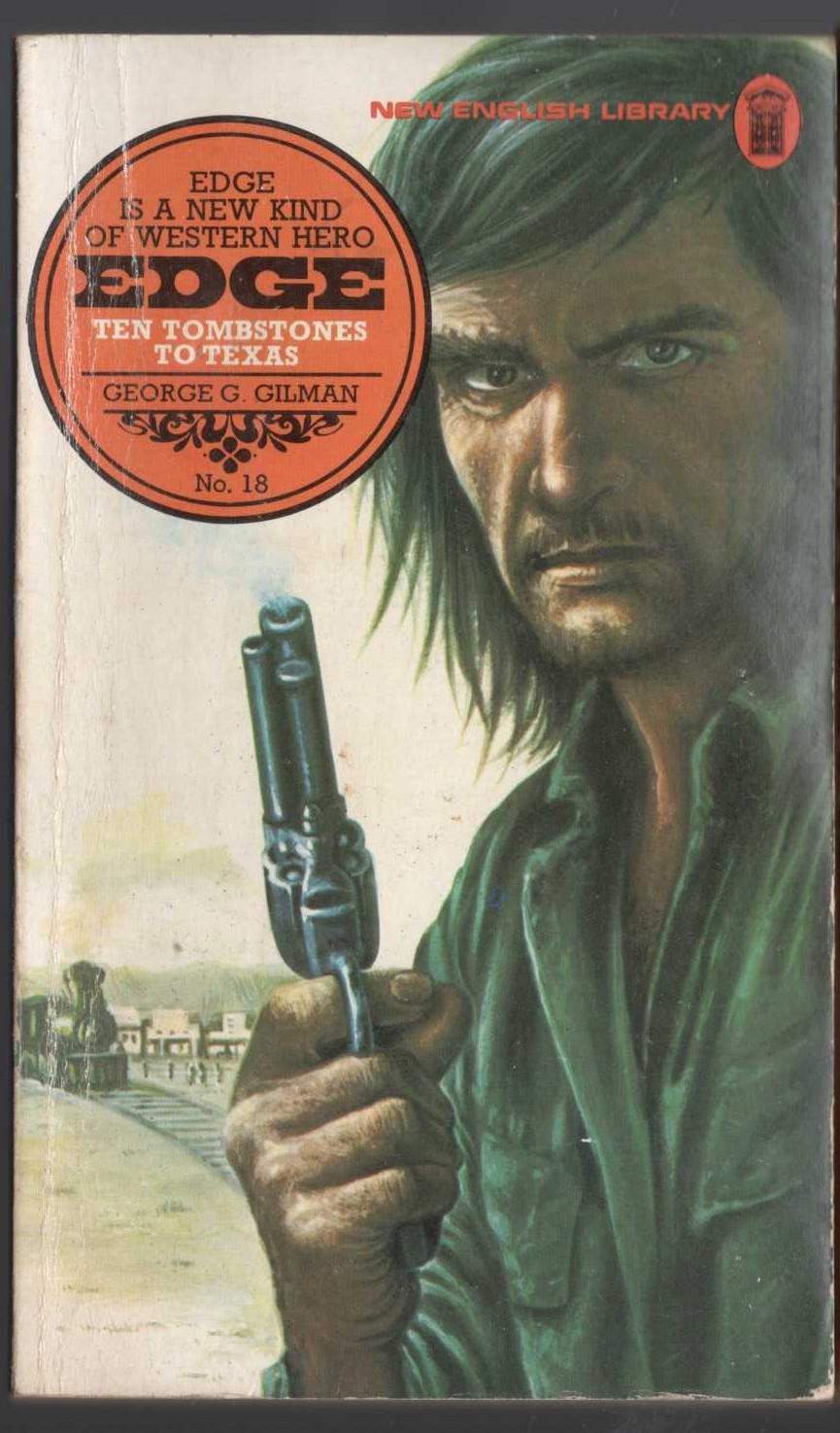 George G. Gilman  EDGE 18: TEN TOMBSTONES TO TEXAS front book cover image
