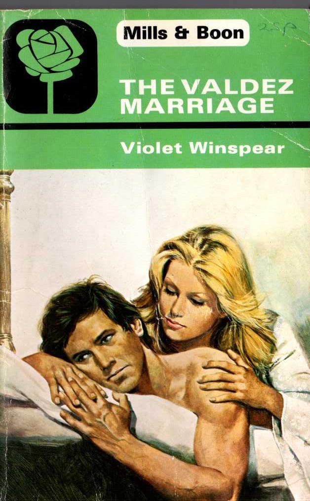 Violet Winspear  THE VALDEZ MARRIAGE front book cover image