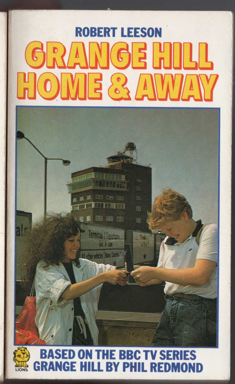 Robert Leeson  GRANGE HILL HOME & AWAY front book cover image
