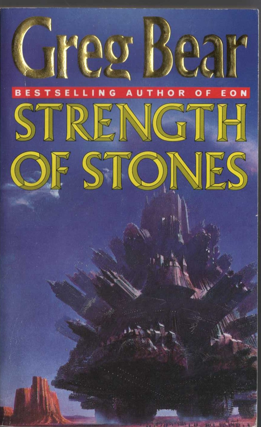 Greg Bear  STRENGTH OF STONES front book cover image