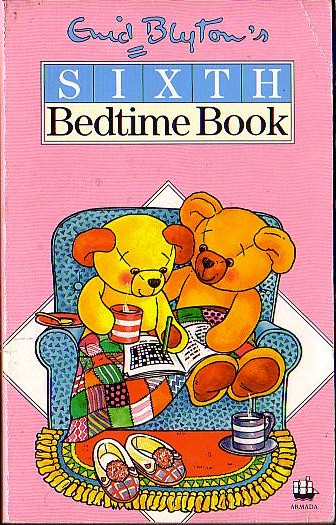 Enid Blyton  SIXTH BEDTIME BOOK front book cover image