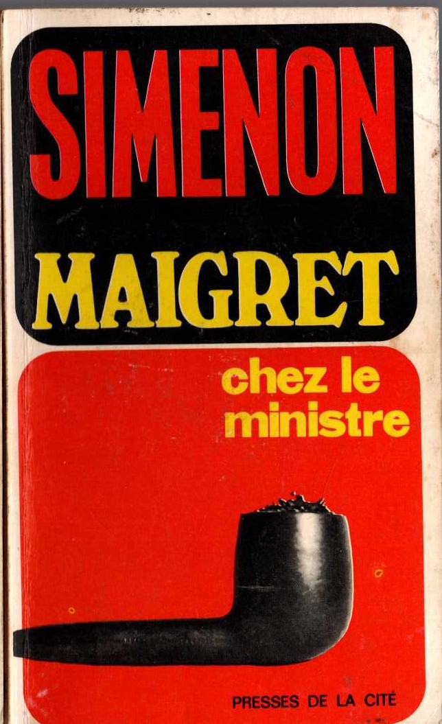 Georges Simenon  MAIGRET CHEZ LE MINISTRE front book cover image