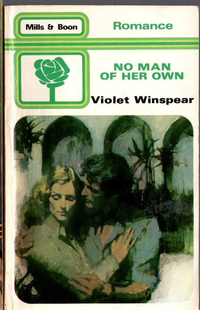 Violet Winspear  NO MAN OF HER OWN front book cover image