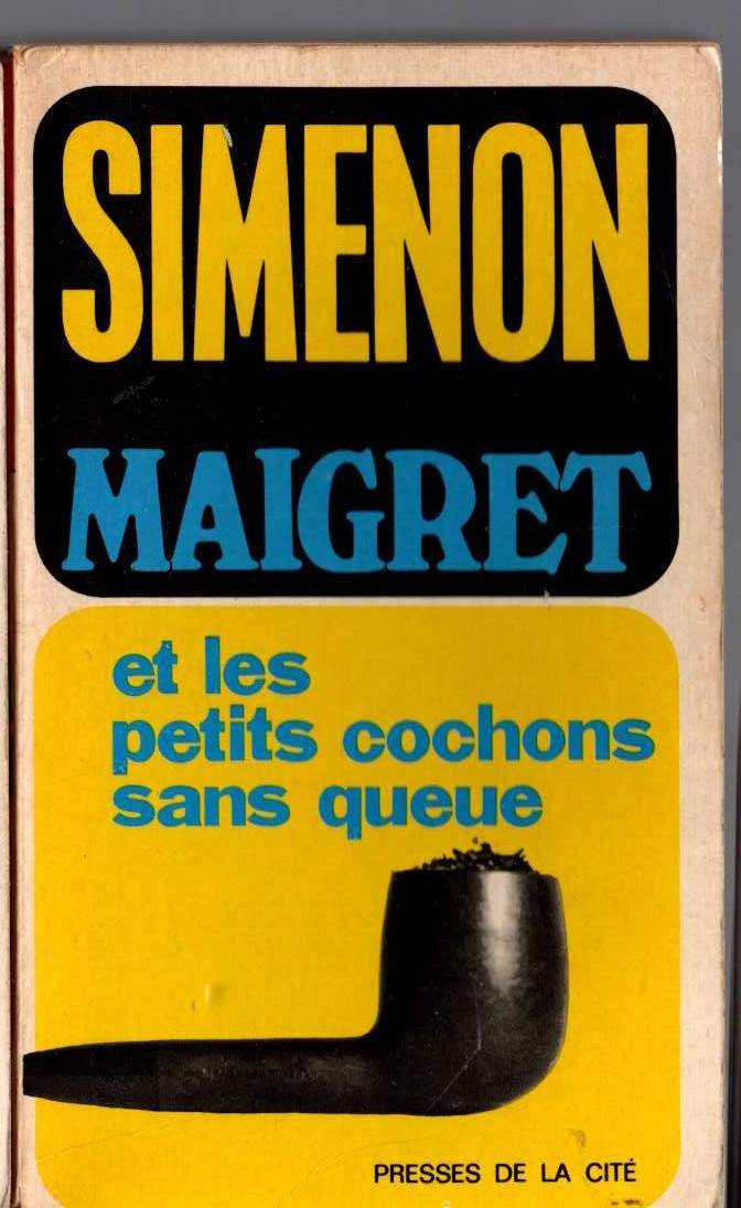Georges Simenon  MAIGRET ET LES PETITS COCHONS SANS QUEUE front book cover image