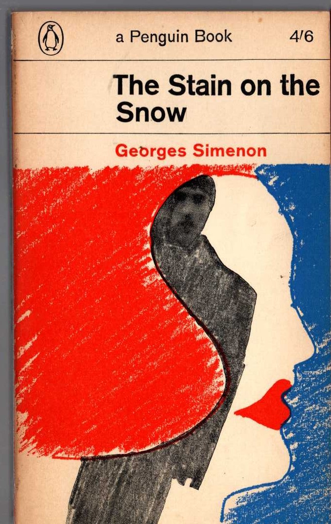 Georges Simenon  THE STAIN ON THE SNOW front book cover image