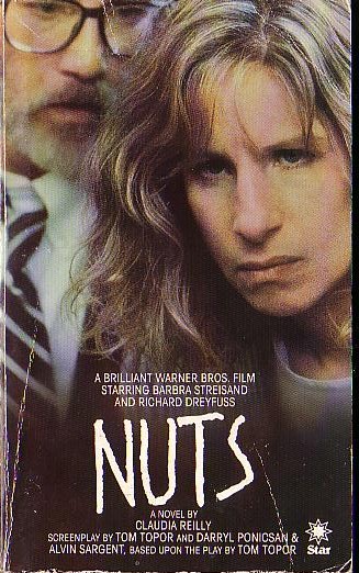 Claudia Reilly  NUTS (Barbara Streisand & Richard Dreyfuss) front book cover image