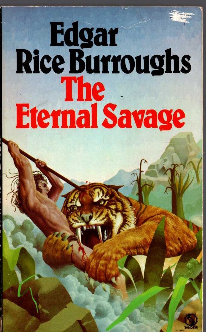 Edgar Rice Burroughs  THE ETERNAL SAVAGE front book cover image