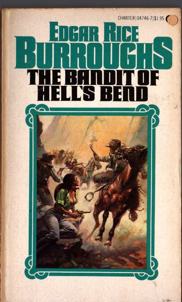 Edgar Rice Burroughs  THE BANDIT OF HELL'S BEND front book cover image