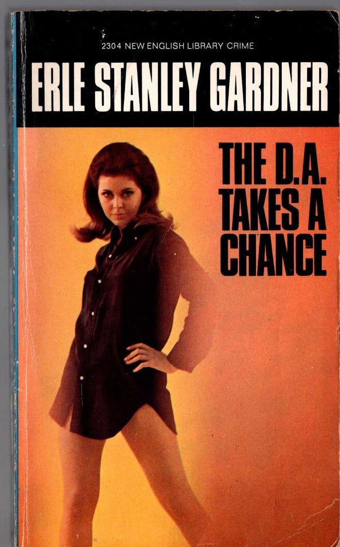 Erle Stanley Gardner  THE D.A. TAKES A CHANCE front book cover image