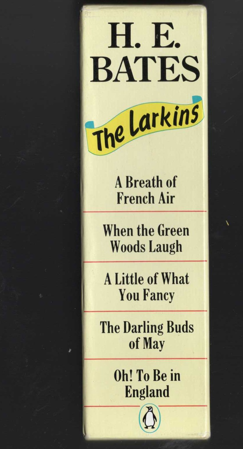 H.E. Bates  Boxed set: THE LARKINS: A BREATH OF FRENCH AIR/ WHEN THE GREEN WOODS LAUGH/ A LITTLE OF WHAT YOU FANCY/ THE DARLING BUDS OF MAY/ OH! TO BE IN ENGLAND front book cover image
