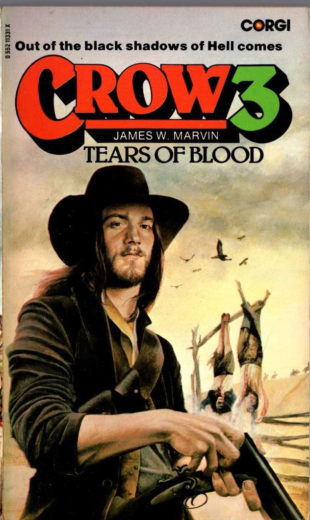 James W. Marvin  CROW 3: TEARS OF BLOOD front book cover image