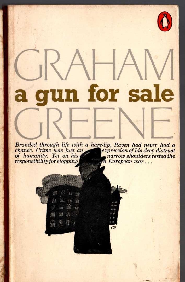 Graham Greene  A GUN FOR SALE front book cover image