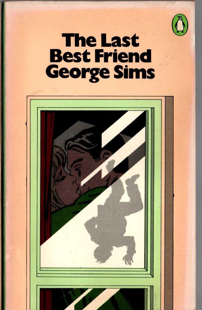 George Sims  THE LAST BEST FRIEND front book cover image