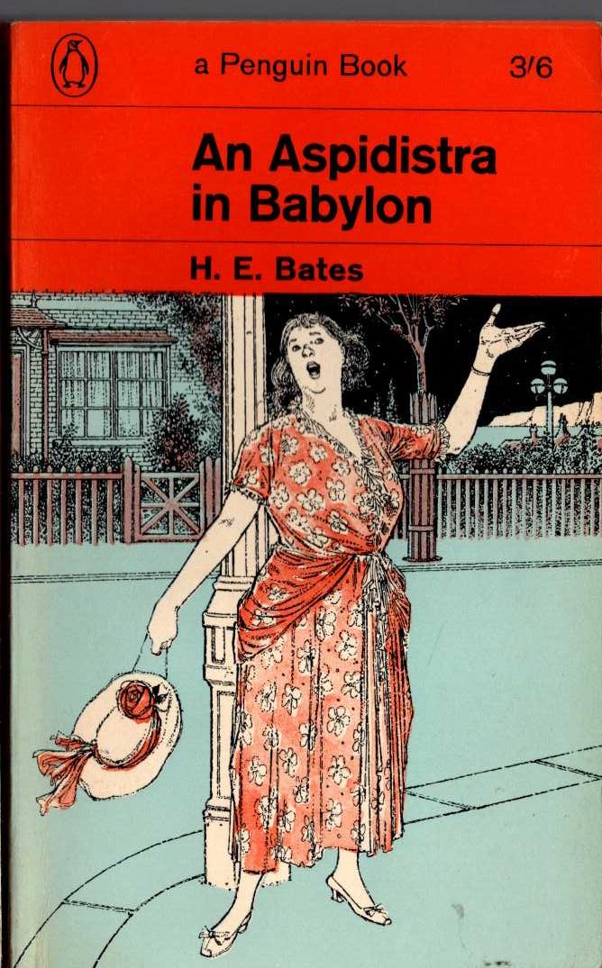 H.E. Bates  AN ASPIDISTRA IN BABYLON front book cover image