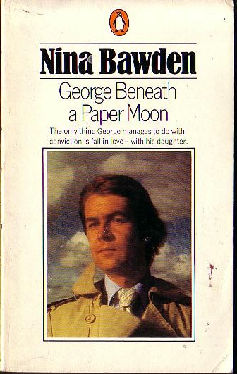 Nina Bawden  GEORGE BENEATH A PAPER MOON front book cover image