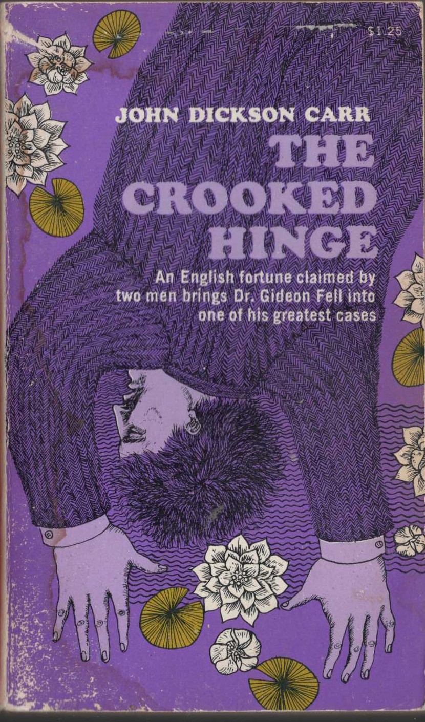 John Dickson Carr  THE CROOKED HINGE front book cover image