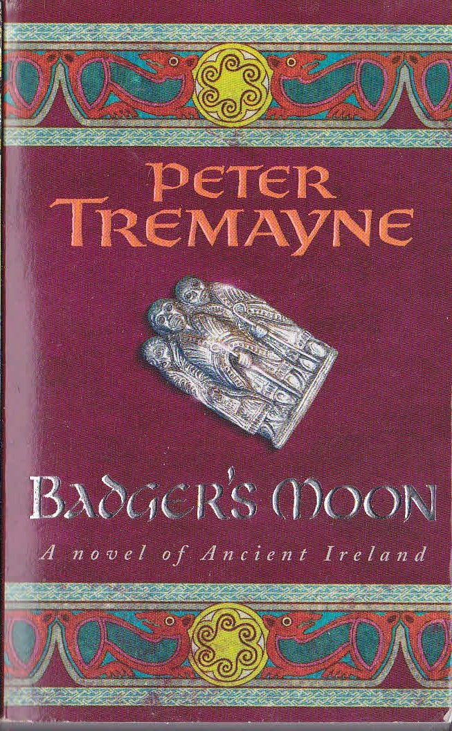 Peter Tremayne  BADGER'S MOON front book cover image