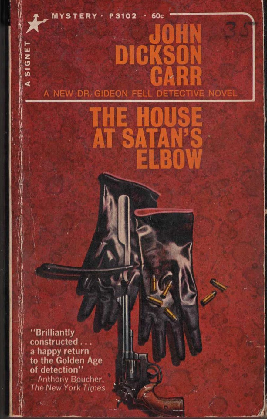 John Dickson Carr  THE HOUSE AT SATAN'S ELBOW front book cover image