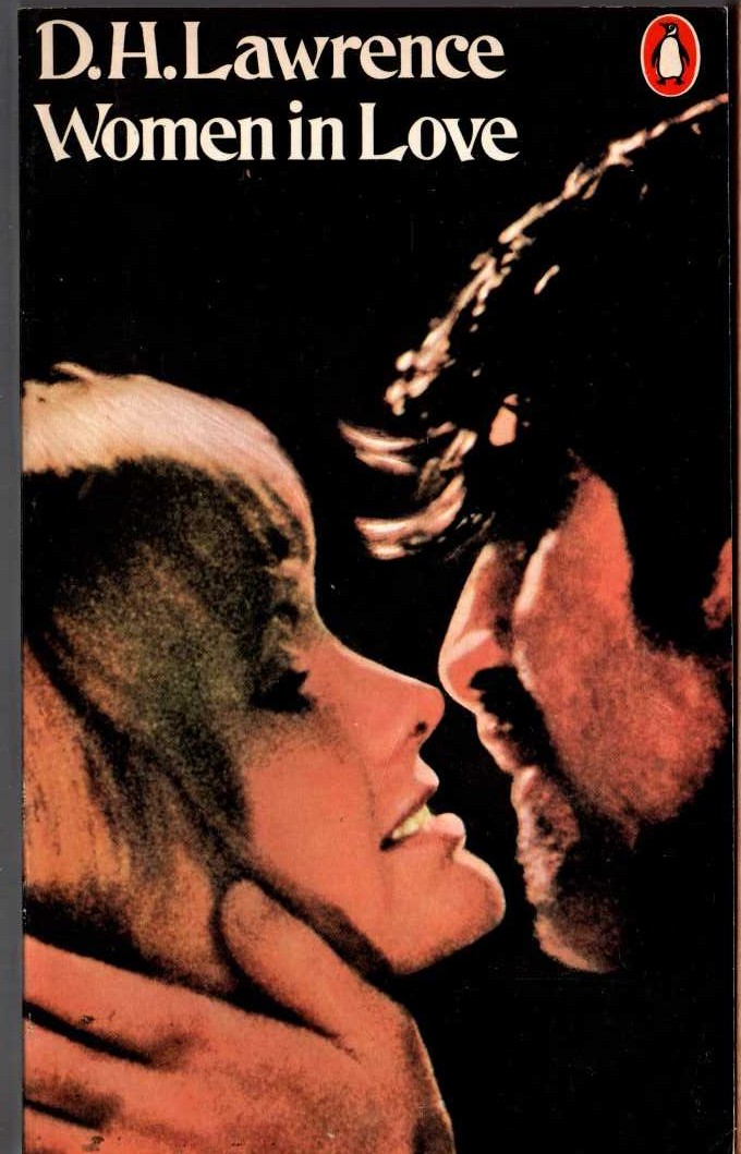 D.H. Lawrence  WOMEN IN LOVE (Film tie-in: Alan Bates) front book cover image