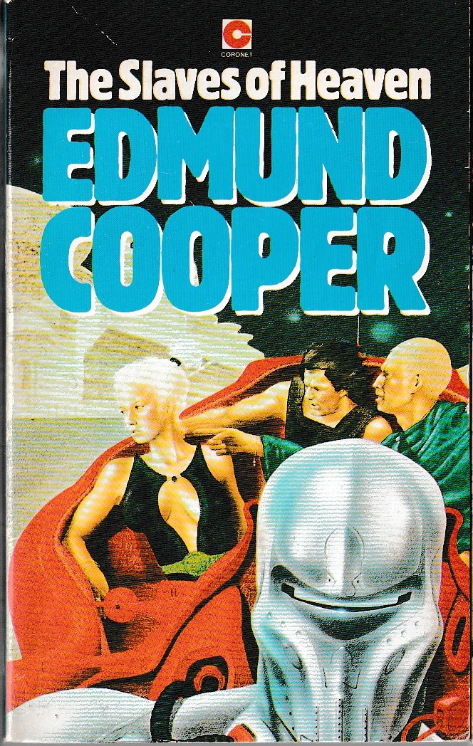 Edmund Cooper  THE SLAVES OF HEAVEN front book cover image