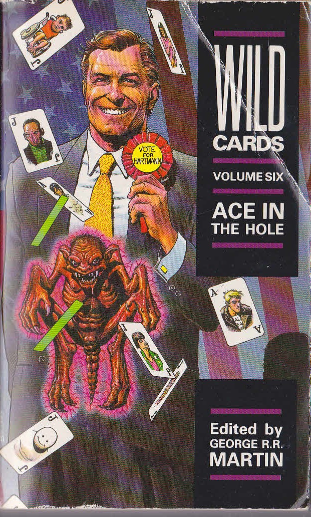 George R.R. Martin (edits) WILD CARDS VOLUME 6: ACE IN THE HOLE front book cover image