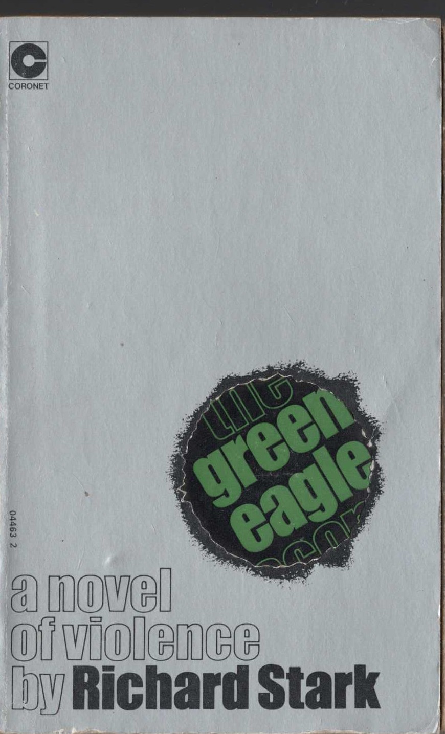 Richard Stark  THE GREEN EAGLE SCORE front book cover image