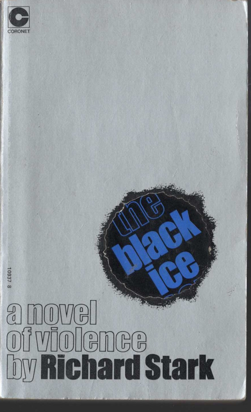 Richard Stark  THE BLACK ICE SCORE front book cover image