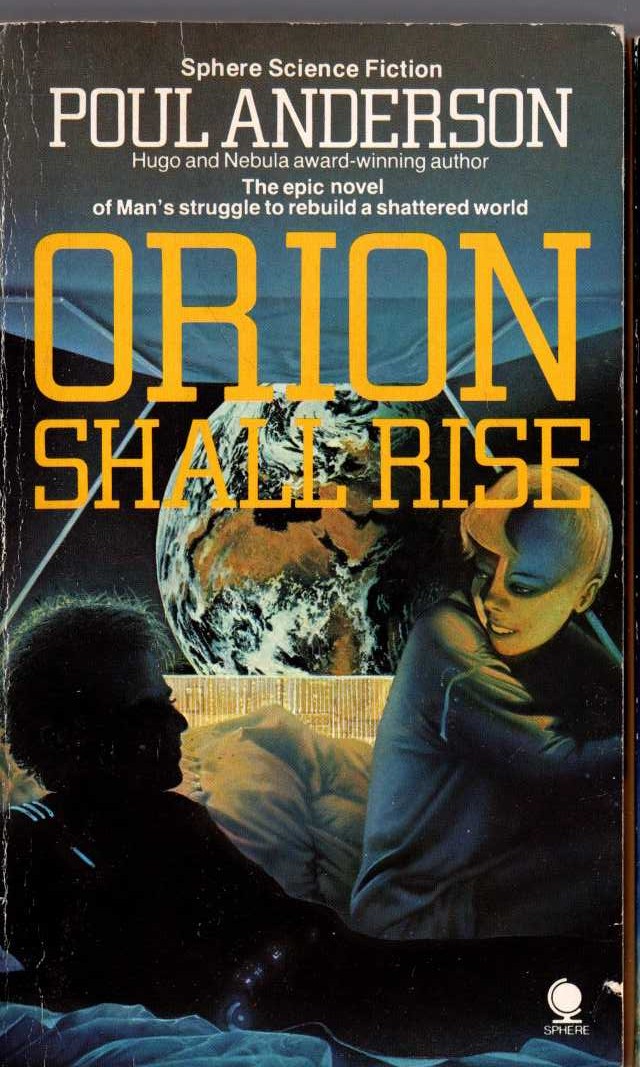 Poul Anderson  ORION SHALL RISE front book cover image