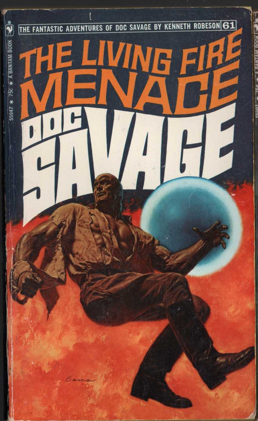 Kenneth Robeson  DOC SAVAGE: THE LIVING FIRE MENACE front book cover image