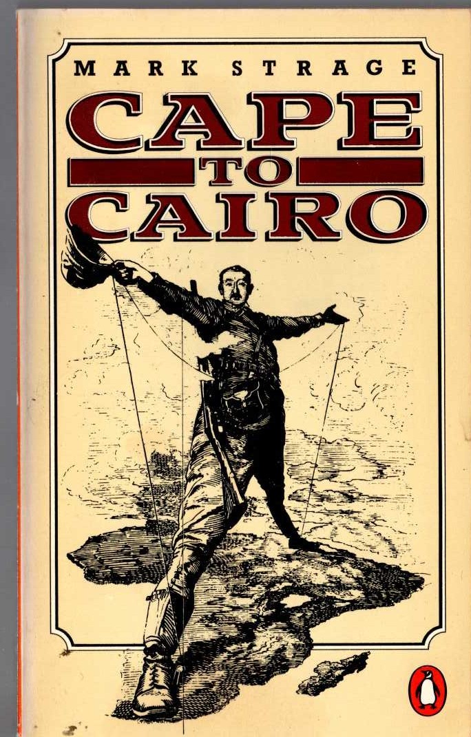 Mark Strage  CAPE TO CAIRO front book cover image