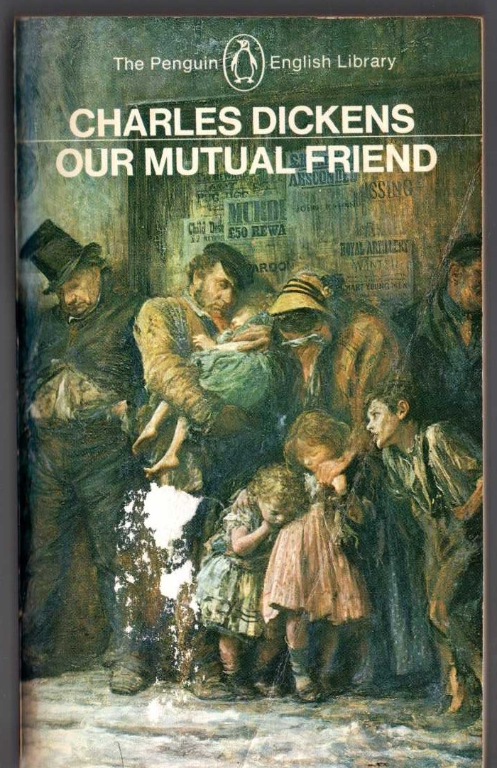 Charles Dickens  OUR MUTUAL FRIEND front book cover image
