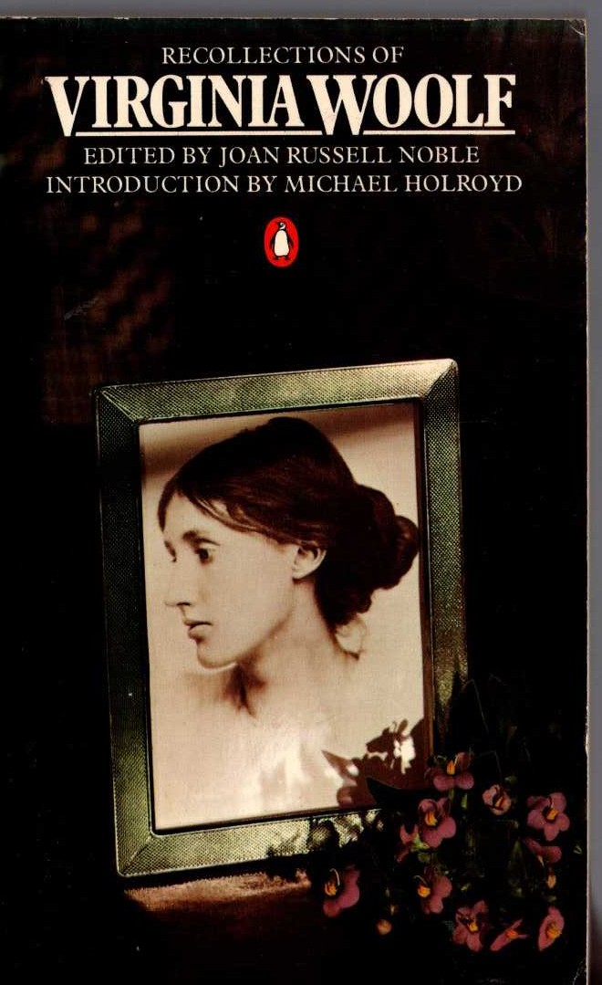 (Joan Russell Noble edits) RECOLLECTIONS OF VIRGINIA WOOLF front book cover image