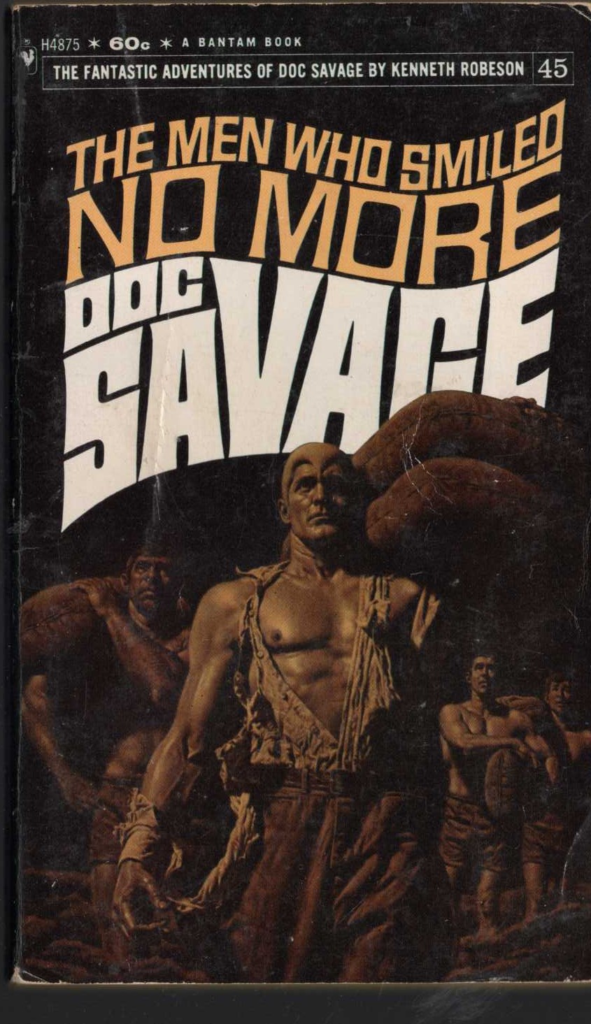 Kenneth Robeson  DOC SAVAGE: THE MEN WHO SMILED NO MORE front book cover image