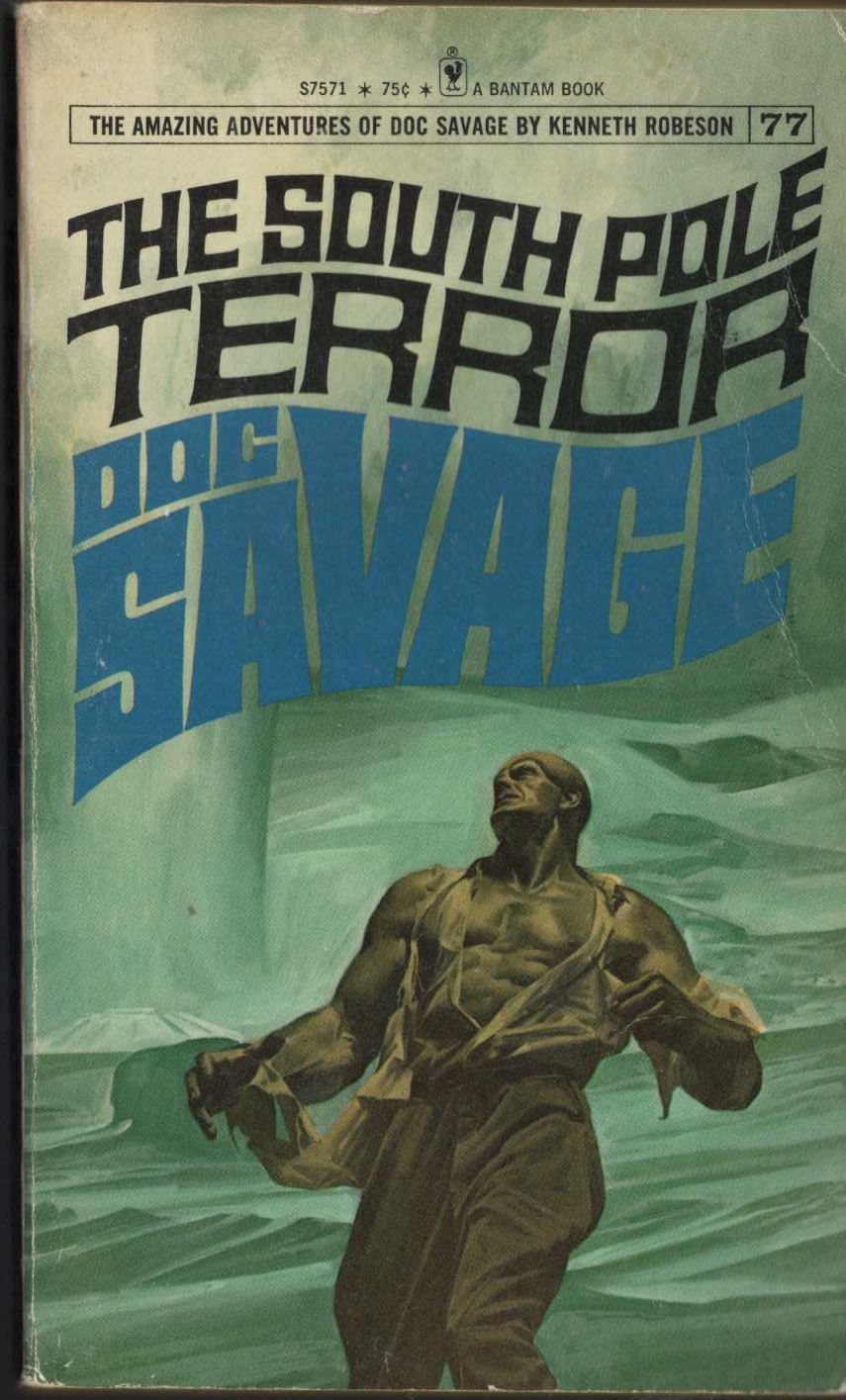 Kenneth Robeson  DOC SAVAGE: THE SOUTH POLE TERROR front book cover image